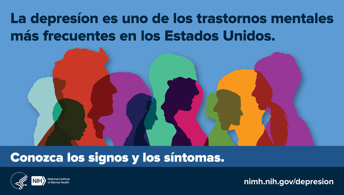 Siluetas de cabezas coloridas con el mensaje "La depresión es uno de los trastornos mentales más frecuentes en los Estados Unidos. Conozca los signos y los síntomas". 